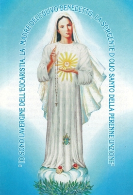 Apparizioni Manduria - Madonna dell’Eucaristia Ulivo Celeste Verdura e Madonna dell’Eucaristia
